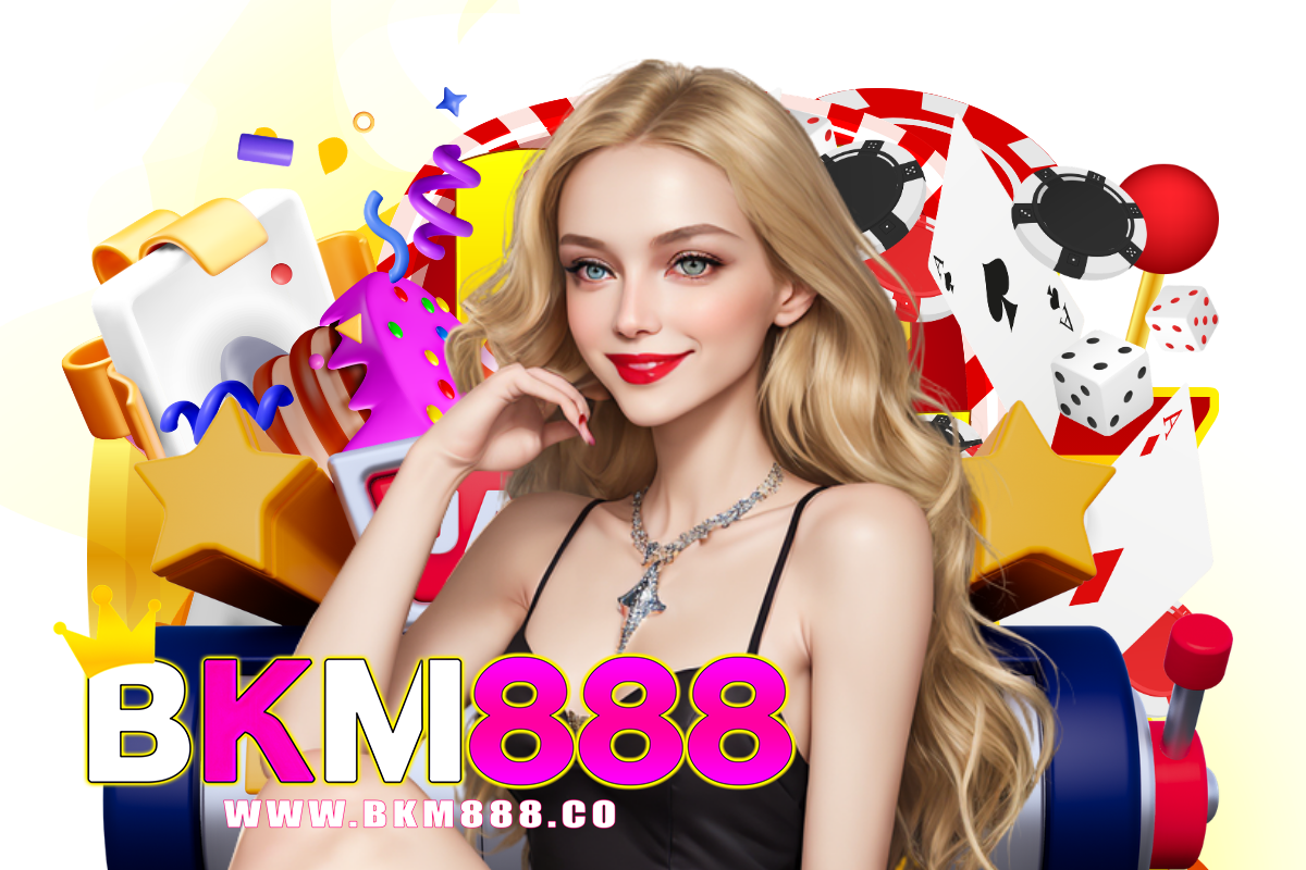 bkm888 สมัคร